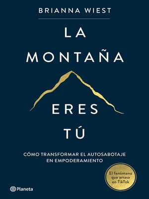 cover image of La montaña eres tú